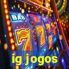 ig jogos